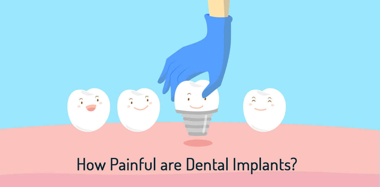 is dental implant painful
